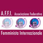 AFFI ASSOCIAZIONE FEDERATIVA FEMMINISTA INTERNAZIONALE