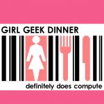 Girl Geek Dinners
